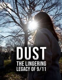 Dust: The Lingering Legacy of 9/11
