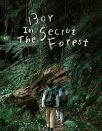 Boy In The Secret Forest