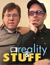 Reality & Stuff