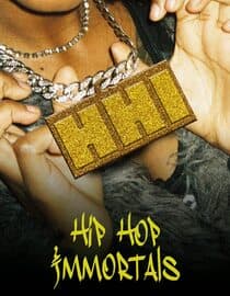 Hip Hop Immortals