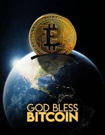 God Bless Bitcoin