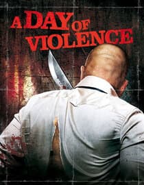 A Day of Violence