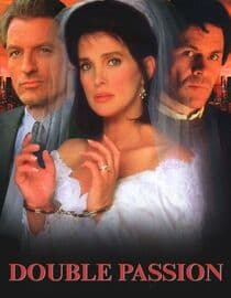 Double Passion (She Led Two Lives)