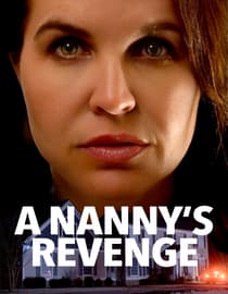 A Nanny's Revenge