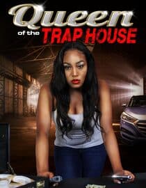 Queen of the Trap House