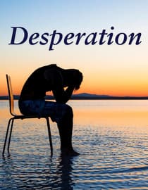 Desperation