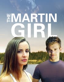 The Martin Girl (La fille du Martin)