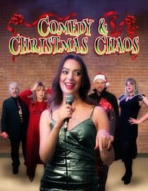 Comedy & Christmas Chaos