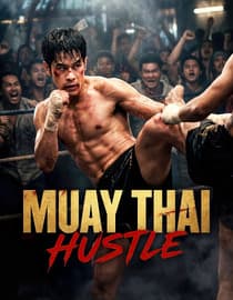 Muay Thai Hustle