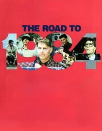 The Road to 1984