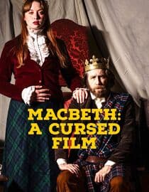 Macbeth: A Cursed Film