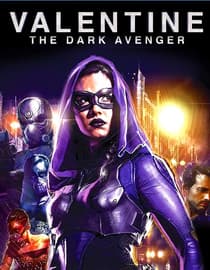 Valentine: The Dark Avenger