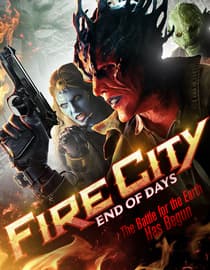 Fire City: End of Days
