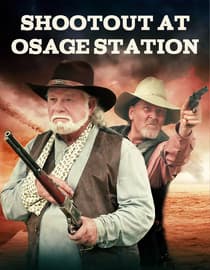 Shootout At Osage Station