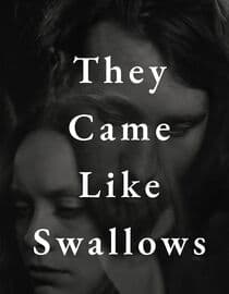 They Came Like Swallows