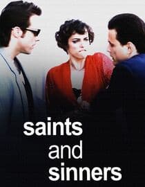Saints and Sinners