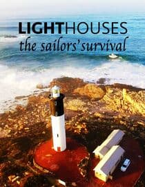 Lighthouses the Sailors' Survival