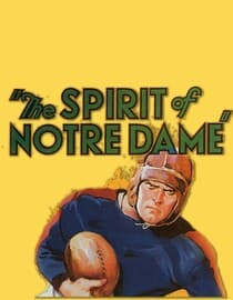 The Spirit Of Notre Dame