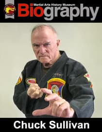Martial Arts History Museum: Biography - Chuck Sullivan