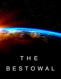 The Bestowal