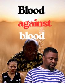 Blood against blood
