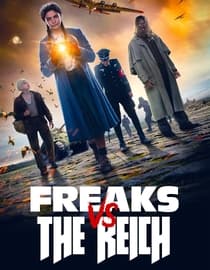 Freaks Vs. The Reich