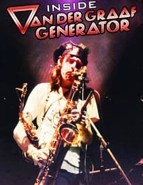 Inside Van Der Graaf Generator
