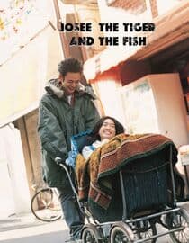 Josee, the Tiger and the Fish