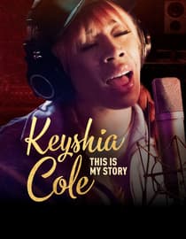 Keyshia Cole: This Is My Story