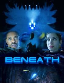 Beneath