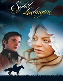 Sybil Ludington -The Female Paul Revere