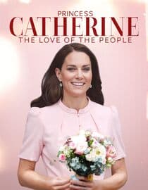 Princess Catherine: The Love of the People