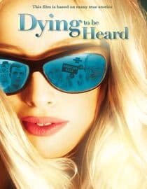 Dying To Be Heard