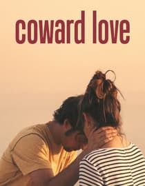 Coward Love