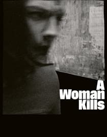 A Woman Kills