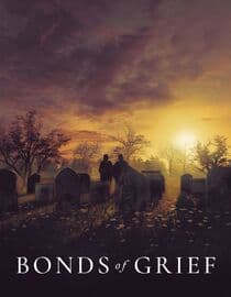 Bonds of Grief
