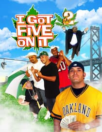 I Got Five On It 2