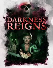 Darkness Reigns