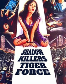 Shadow Killers Tiger Force