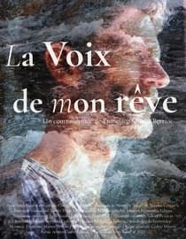 La voix de mon rêve (The Voice Of My Dream)