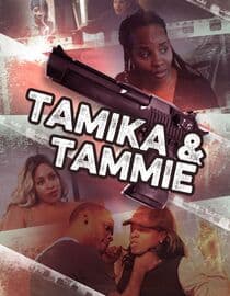 Tamika and Tammie