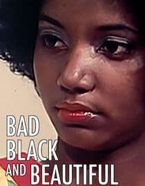 Bad Black and Beautiful