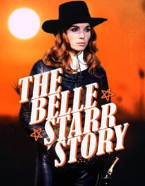 The Belle Starr Story