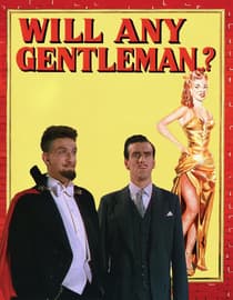 Will Any Gentleman?