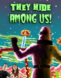 They Hide Among Us!