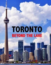 Toronto Beyond the Lake