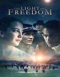 The Light Of Freedom
