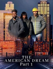 The American Dream Part 1
