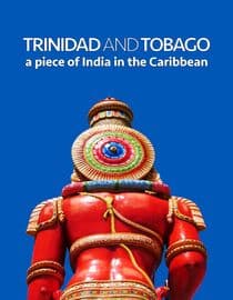 Trinidad and Tobago: A Piece of India in the Caribbean