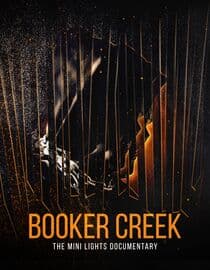 Booker Creek: The Mini Lights Documentary